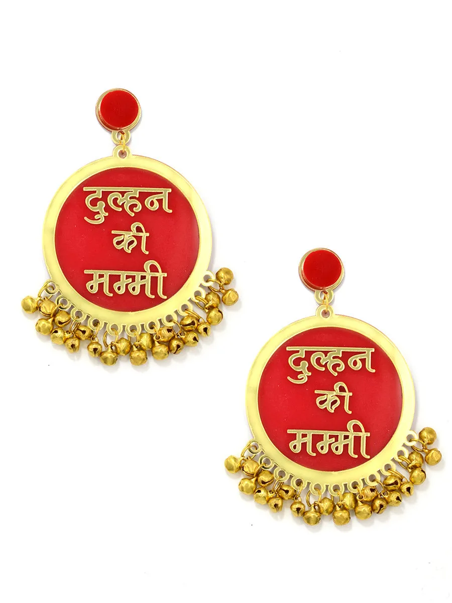 Dulhan ki Mummy Earrings