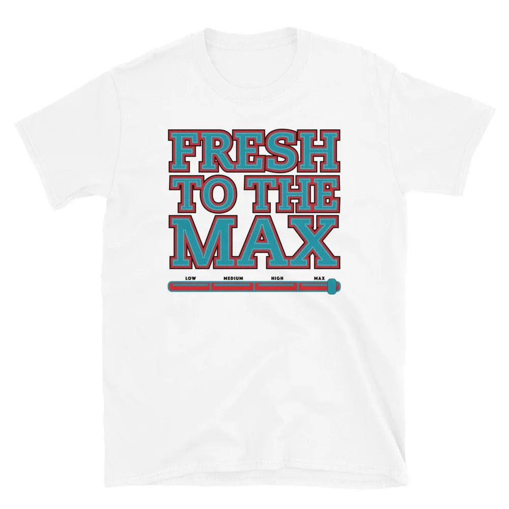 Fresh To The Max Shirt To Match Nike Air Griffey Max 1 Alternate